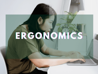 ergonomics